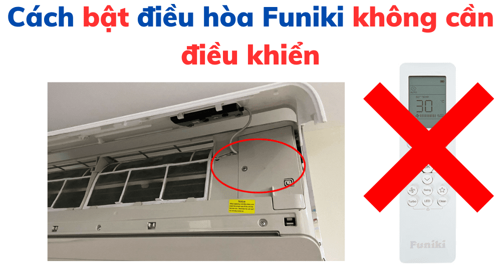 Cách bật điều hòa Funiki không cần điều khiển