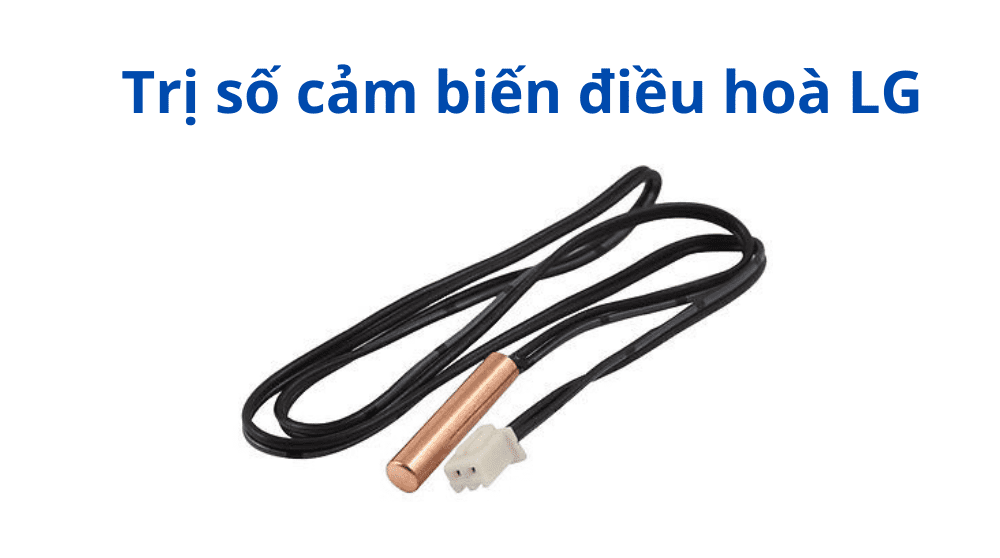 Trị Số Cảm Biến điều Hoà Lg