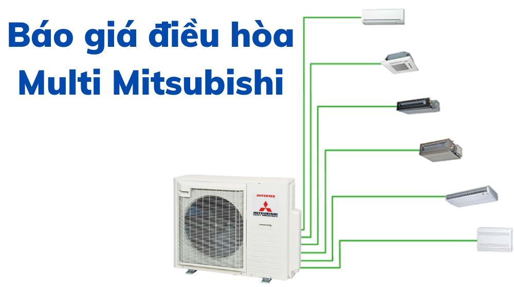 Bảng báo giá điều hòa Multi Mitsubishi Heavy