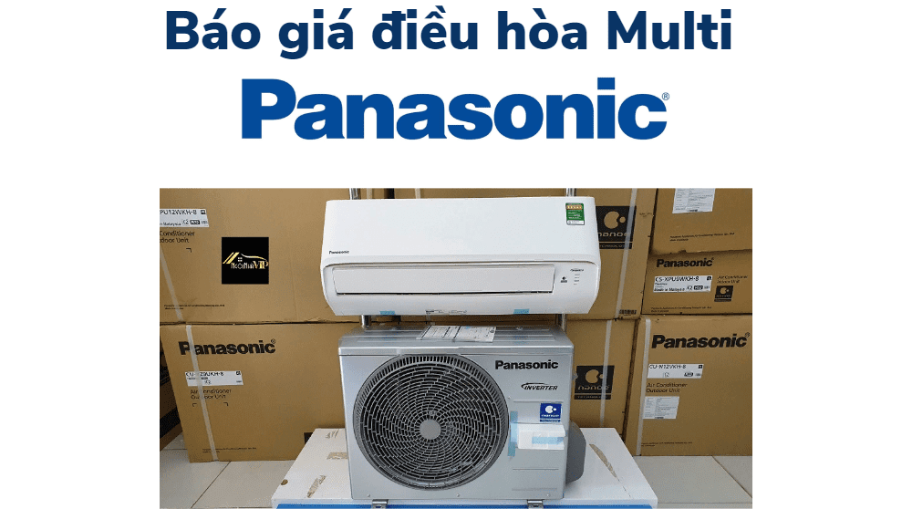 Báo Giá máy lạnh Multi Panasonic