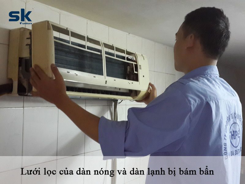 điều hòa SK không mát do lưới lọc bám bẩn