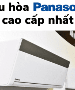 giá điều Hòa Panasonic Cao Cấp