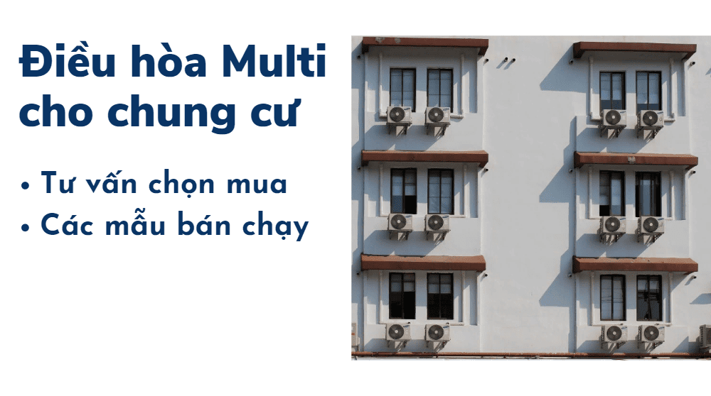 điều Hòa Multi Cho Chung Cư