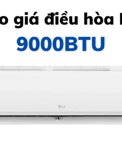 Báo giá điều hòa LG 9000BTU