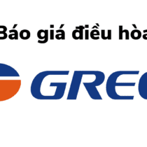 Bảng báo giá điều hoà – máy lạnh Gree | 2023, đủ công suất