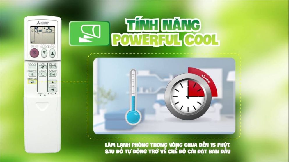 Powewful cool - chế độ lạnh nhất của máy lạnh mitsubishi