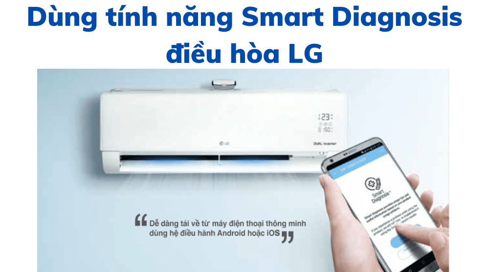 Dùng Tính Năng Smart Diagnosis điều Hòa Lg