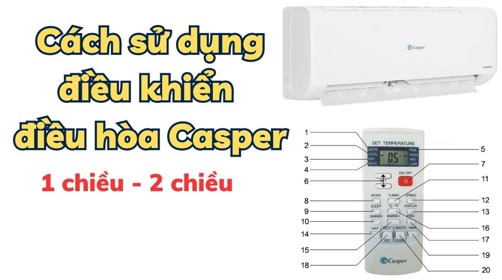 Cách sử dụng điều khiển điều hòa Casper