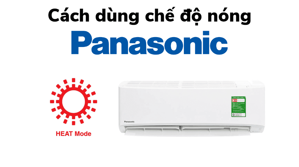 Chế độ heat Của máy lạnh Panasonic
