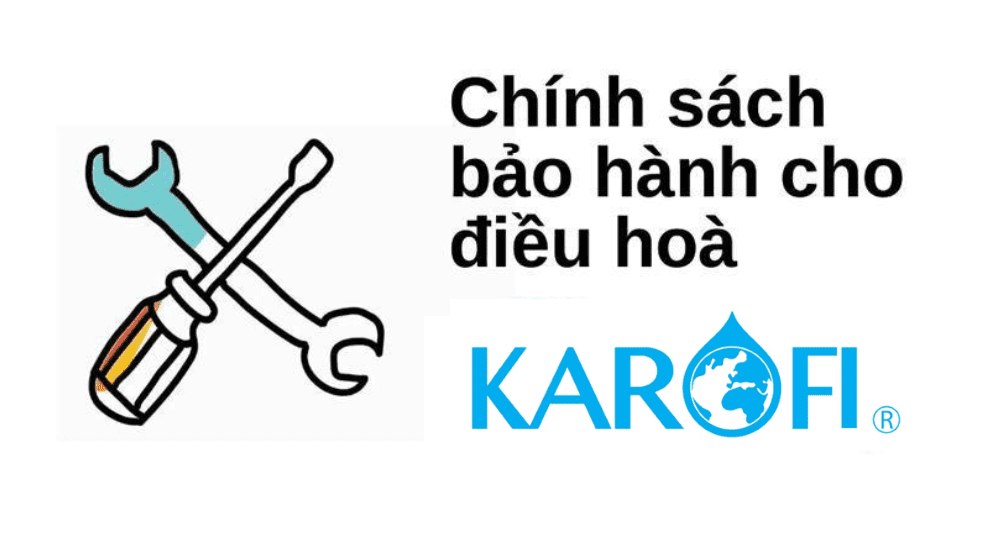 Chính Sách Bảo Hành điều Hòa Karofi