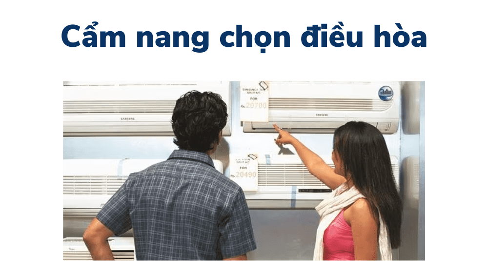Chọn điều Hòa Máy Lạnh