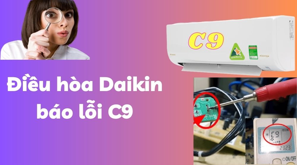 Điều hòa Daikin lỗi C9
