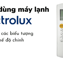 Cách sử dụng điều khiển điều hòa Electrolux: chỉnh remote