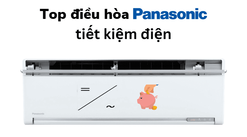 Máy Lạnh Panasonic Tiết Kiệm điện