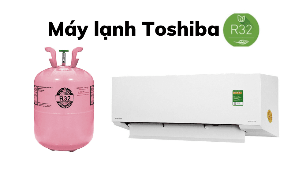 Máy Lạnh Toshiba R32