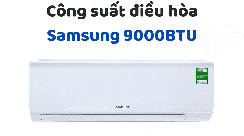 Công Suất điều Hòa Samsung 9000btu