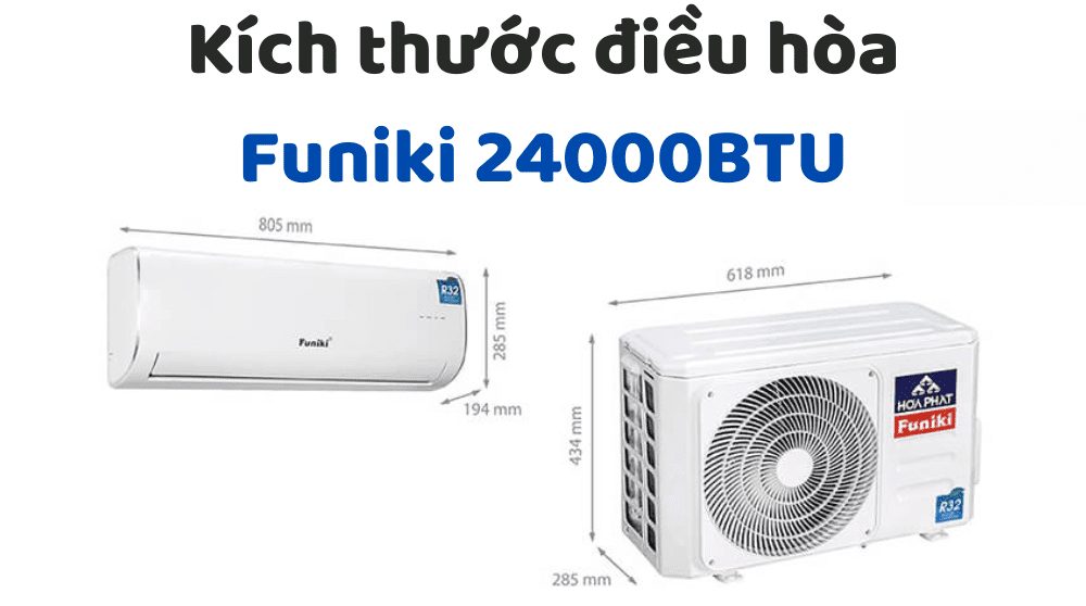 Kích Thước điều Hòa Funiki 24000btu