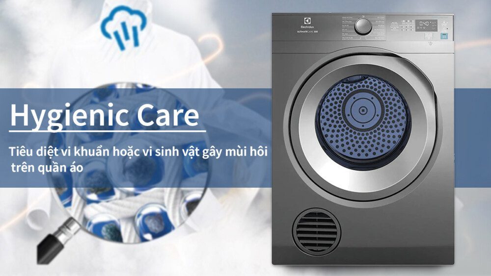 Công nghệ Hygiene Care - Sấy diệt khuẩn