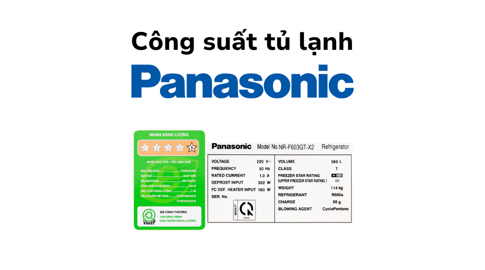 Công suất tiêu thụ tủ lạnh Panasonic: Rất tiết kiệm điện!