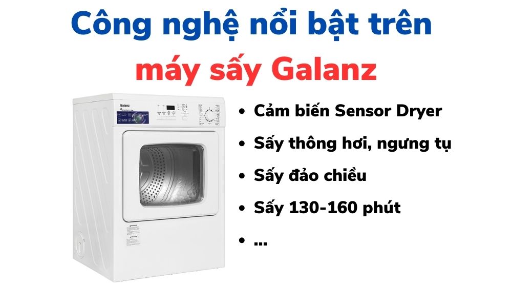 Công nghệ trên máy sấy Galanz