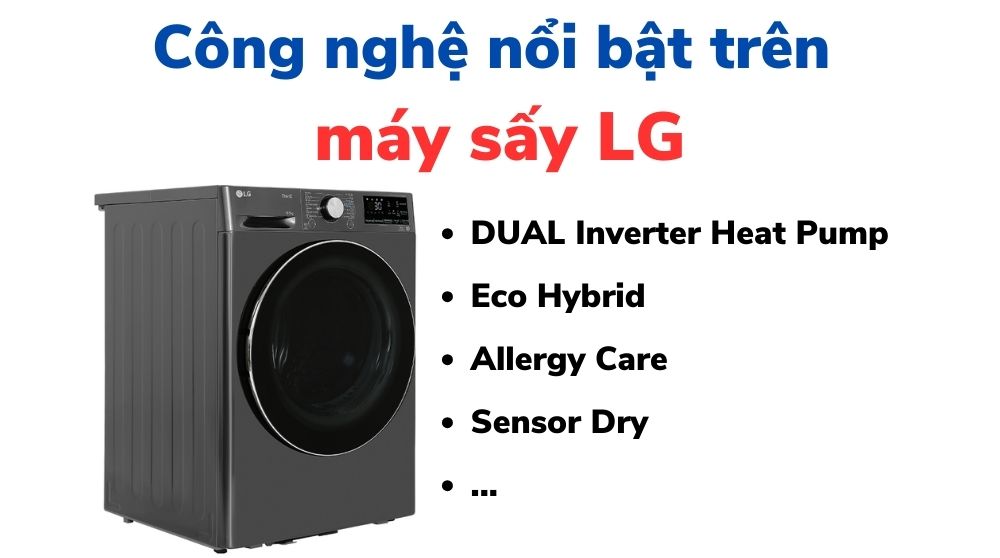 Công nghệ nổi bật trên máy sấy LG