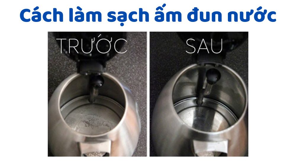 Cách Làm Sạch ấm đun Nước