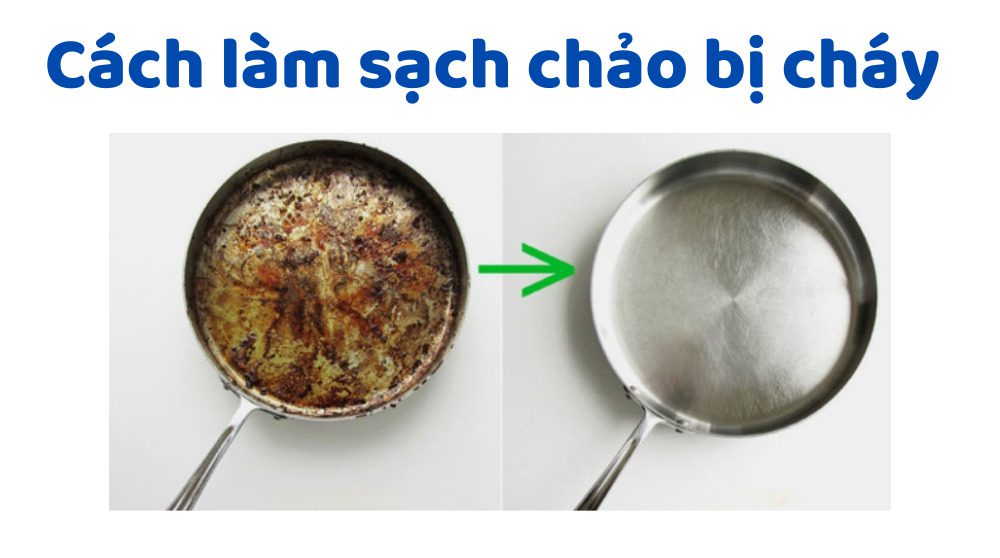Cách Làm Sạch Chảo Bị Cháy