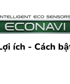 Lợi ích Và Cách Bật Chế độ Econavi Trên Tủ Lạnh Panasonic