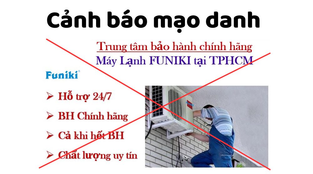 Cảnh Báo Mạo Danh Trung Tâm Bảo Hành Funiki