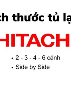 Kích thước tủ lạnh Hitachi