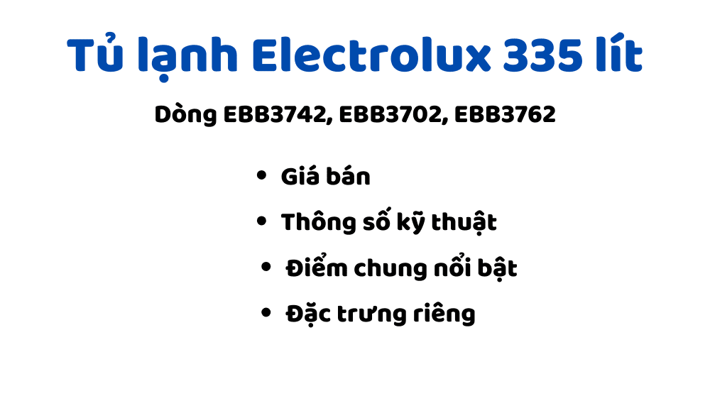 Tủ Lạnh Electrolux 335 Lít