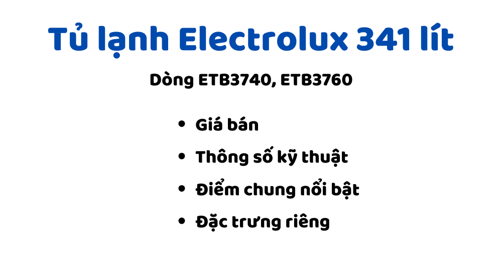 Tủ Lạnh Electrolux 341 Lít