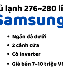 Tủ Lạnh Samsung 276~280 Lít