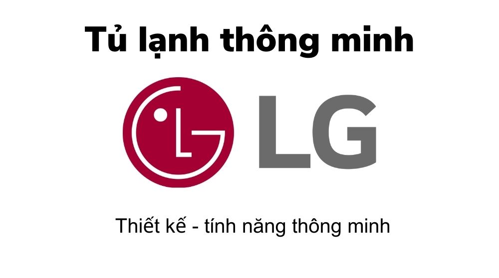 Tủ lạnh thông minh LG