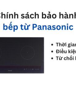 Chính sách bảo hành bếp từ Panasonic