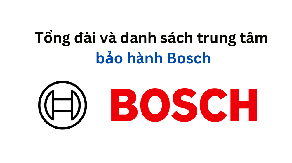 danh sách trung tâm bảo hành Bosch