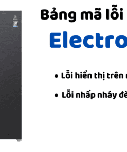 Bảng Mã Lỗi tủ Lạnh Electrolux
