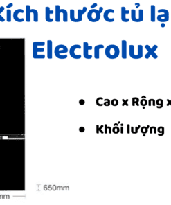 Kích Thước Tủ Lạnh Electrolux