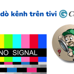 Cách dò kênh trên tivi Casper [32, 43, 50, 55, 65, 75 inch]