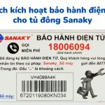 Cách kích hoạt bảo hành điện tử cho tủ đông SANAKY