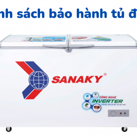 Chính sách bảo hành tủ đông Sanaky
