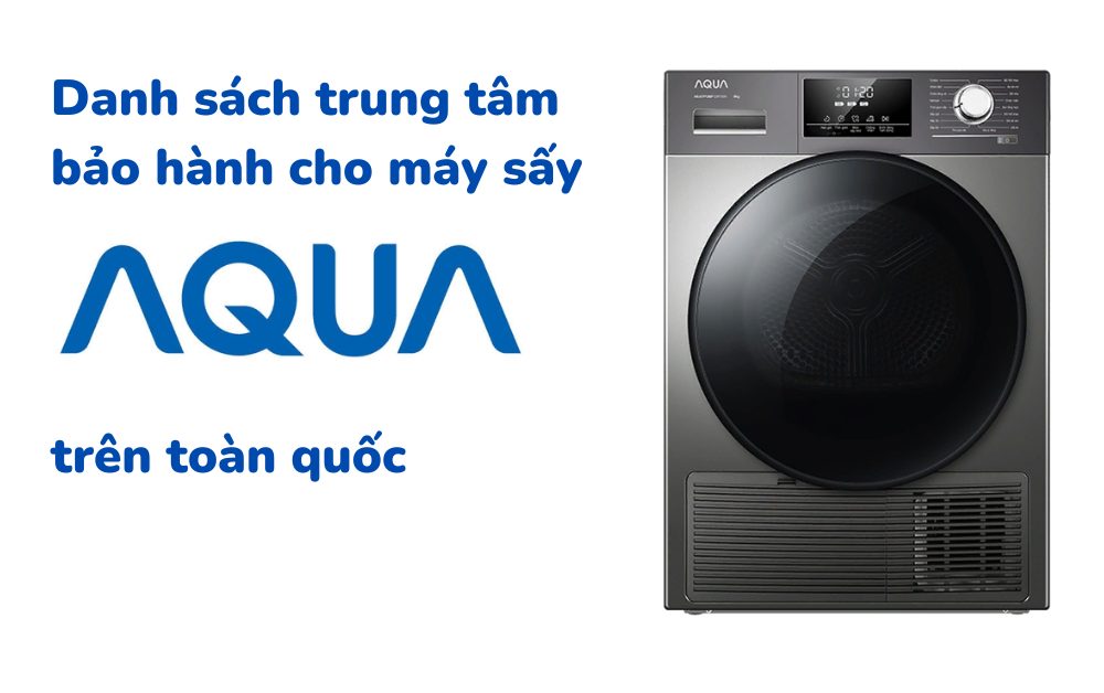 Số tổng đài và trung tâm bảo hành Aqua | Hotline trên toàn quốc