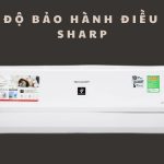 Thơi gian và chính sách bảo hành máy lạnh Sharp [2023]