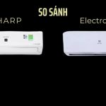 So sánh máy lạnh Sharp và Electrolux: Nên mua hãng nào?