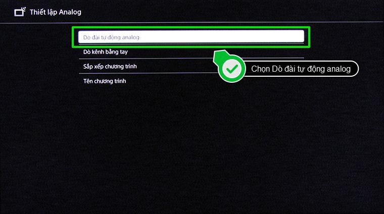 Chọn Dò đài tự động analog -  hướng dẫn dùng điều khiển tv sony