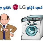 Thời gian giặt của máy giặt LG và nguyên nhân giặt lâu