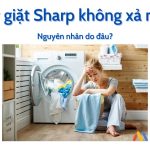 Máy giặt Sharp không xả nước: Nguyên nhân & Cách khắc phục