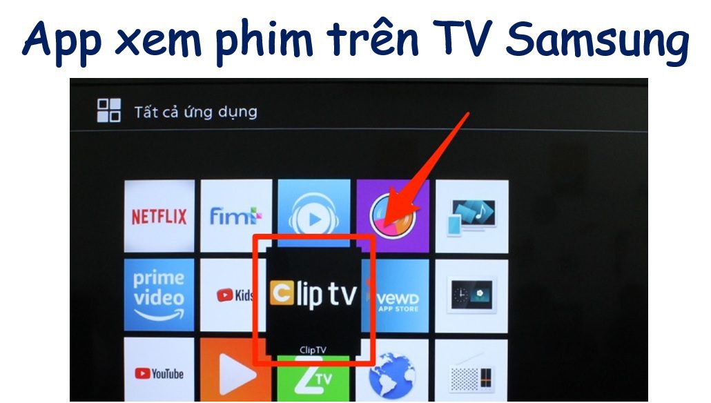Các Ứng Dụng/App Xem Phim Trên Tivi Samsung