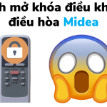 Cách mở khóa điều khiển điều hòa Midea bị khóa (2 cách)