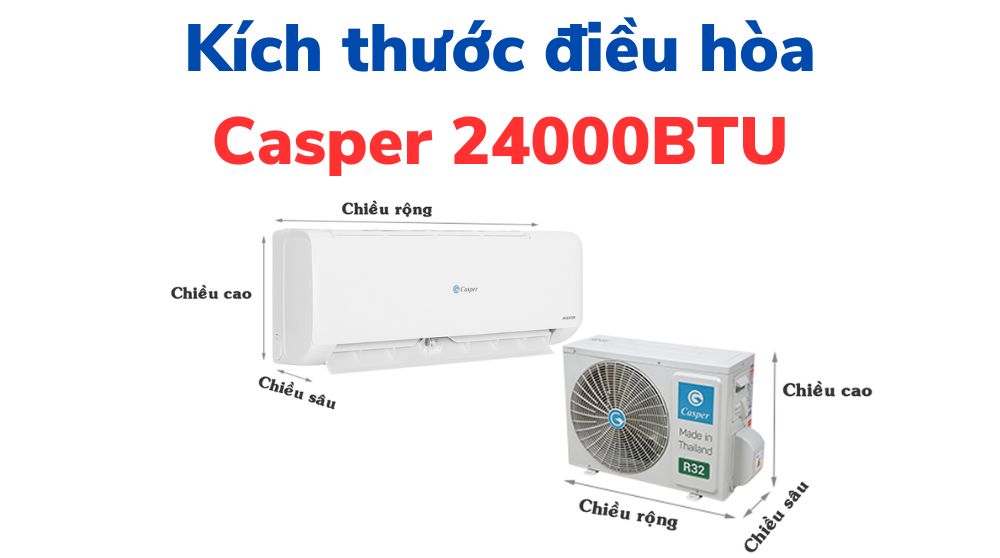 Kích thước điều hoà Casper 24000 BTU